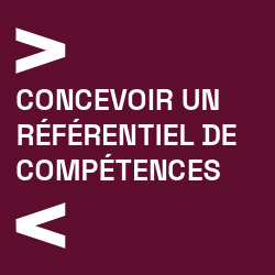 Concevoir un referentiel de competences Concevoir un referentiel de competences