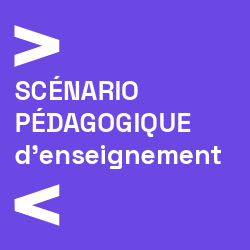 Scenario pedagogique_enseignement Deployer ecri+ dans son enseignement ou sa formation